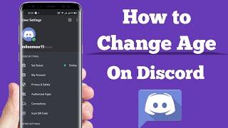 How to Change Your Age on Discord Mobile | How to Change Age on Discord | discord age problem
