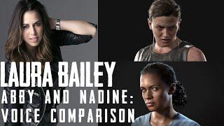 Laura Bailey Voice Comparison: Nadine Ross and Abby Anderson