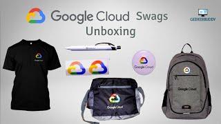 Google Cloud Swags Unboxing || #GoogleCloudReady Facilitator Program Goodies | G Cloud | GeekerBuddy