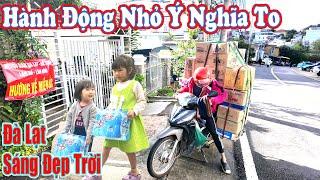 Đà Lạt Nắng Đẹp Ít Mưa, Hành Động Đẹp Ý Nghĩa Lúc Này