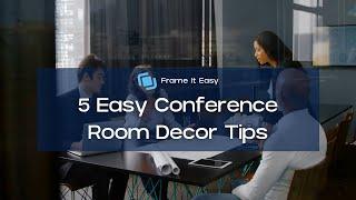 5 Easy Conference Room  Decor Tips