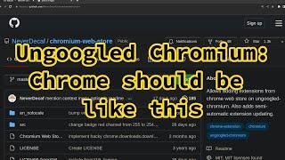 Ungoogled Chromium: Secure, Private and Elegant