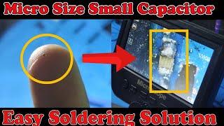 How to Solder Small Capacitor | Micro Size Capacitor Soldering Solution | Eye Phone Tech
