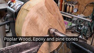 Woodturning Poplar & Pine Cones: Watch This Bowl Take Shape!