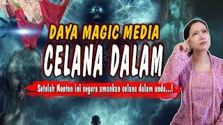 DAYA MAGIC MEDIA CELANA DALAM benarkah ampuh..? | PESUGIHAN, PENGLARISAN, PELET manjur ?