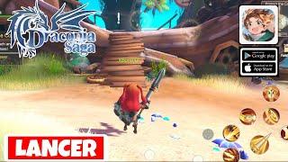 Draconia Saga Gameplay Class ( Lancer  ) MMORPG For Android/iOS 2024