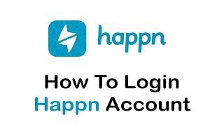 How to Login Happn Account l Sign In Happn Dating App (2022)