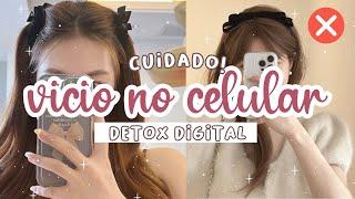 DETOX DIGITAL EM 15 PASSOS | COMO SAIR DO CELULAR E PASSAR MAIS TEMPO OFF *equilíbrio, glow up*