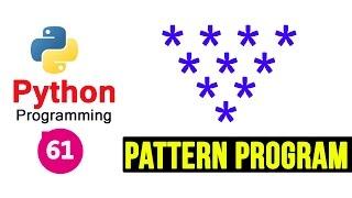 Python Pattern Programs | Printing Stars '*' in Reverse Pyramid Shape