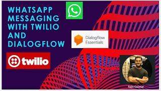 WhatsApp messaging with Twilio and Dialogflow using Detect Intent API | Read The Manual