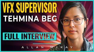 How to Launch Your Career with Freelance: VFX Sup Tehmina Beg