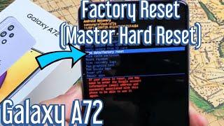 Galaxy A72: How to Factory Reset (Master Hard Reset)
