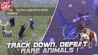 How To Track Down & Defeat Rare Animals [Noble Deer & White Wolf] | Last Day On Earth