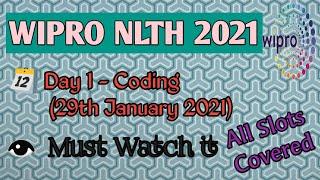 Wipro Elite NLTH Exam 2021 Coding questions asked in different slots|| on January 29th (Day-1)