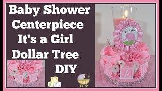 Baby Shower Centerpiece  Dollar Tree Diy Girls