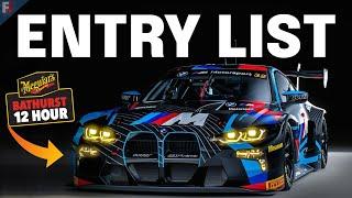 2025 Bathurst 12 Hour Entry List REVEALED