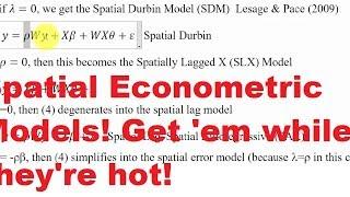 Overview of Spatial Econometric Models