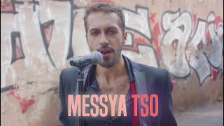 MESSYA - TSO