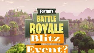 Fortnite Battle Royal What Is The Special Event Blitz Mode?