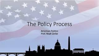 Understanding the Public Policy Process