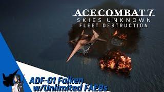 Ace Combat 7: Fleet Destruction w/Unlimited FAEB (Reupload)