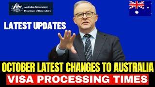 All Changes To Australia Visa Processing Times In October 2024