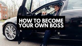 How To Become Your Own Boss