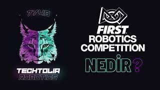 FIRST/FRC/FYF/FTC/FLL NEDİR? TECHTOLIA ROBOTICS PODCAST SERİSİ 1