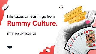 File taxes on earnings from Rummy Culture | ClearTax ITR Filing | Rummy TDS Refund | AY 2024-25