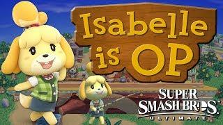 ISABELLE IS OP! - Smash Bros. Ultimate Montage