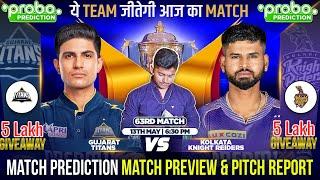 KKR vs GT IPL 2024 Match 63 Prediction | Kolkata Knight Riders vs Gujrat Titans | #ipl2024prediction