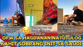 OFW SA LABAS NATUTULOG KAHIT SOBRANG INIT SA KHOBAR SAUDI ARABIA | TULUNGAN NATIN SI KABAYAN 