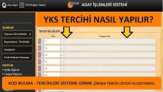 YKS TERCİHİ NASIL YAPILIR? (GÖRÜNTÜLÜ ANLATIM) : BÖLÜM KODU BULMA- TERCİHLERİ SİSTEME GİRME