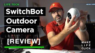 Switchbot Outdoor Camera