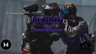 Rebirth:With Sacramento DMG EP5, Practice With San Diego Dynasty, Professional Paintball Documentary