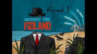 Isoland : The Amusement park Round1