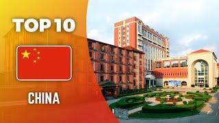 TOP 10 BEST UNIVERSITIES IN CHINA 2023