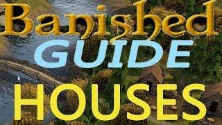 Banished Guide!: WOOD AND STONE HOUSES!