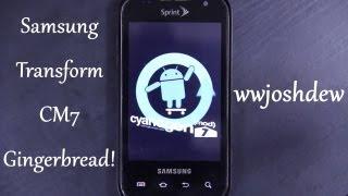 How To Install CyanogenMod 7 On The Samsung Transform!