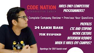 Code Nation is Hiring 2021 | Company Review | Only Competitive Programmers ?  | 33 Lakh CTC 