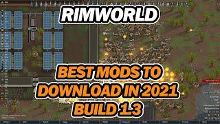 The Best Mods for RimWorld in 2021 V1.3 | Top 10 Mods