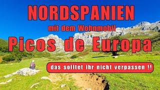 Nordspaniens fantastische Bergwelt, die großartigen Picos de Europa, Reisebericht, Wohnmobil