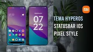 Tema HyperOS Terbaru || Lockscreen Style Pixel, Statusbar Ala iOS dan One UI