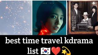 Best Time travel Kdrama list  | Drama land