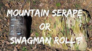 Hill People Gear Mountain Serape or Helikon Tex Swagman Roll?
