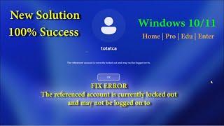 FIX ERROR  - The referenced account is currently locked out and may not be logged on to