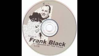 Frank Black - (I Want To Live On An) Abstract Plain