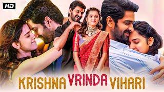 Krishna Vrinda Vihari | Full Hindi Dubbed Romantic Comedy Movie 2024 | Naga Shaurya & Shirley Setia