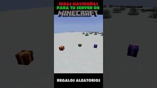 IDEAS NAVIDEÑAS para tu SERVIDOR: ¡REGALOS Aleatorios! - Minecraft #Shorts