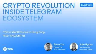 Keynote: Crypto revolution inside Telegram ecosystem